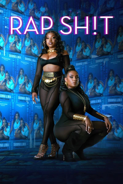Đam Mê Nhạc Rap (Phần 2) - Rap Sh!t (Season 2) (2023)