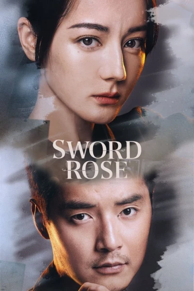 Kiếm Sắc - Hoa Hồng - Sword Rose (2025)