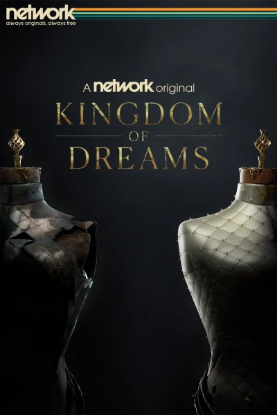 Vương Quốc Của Những Giấc Mơ - Kingdom of Dreams (2022)