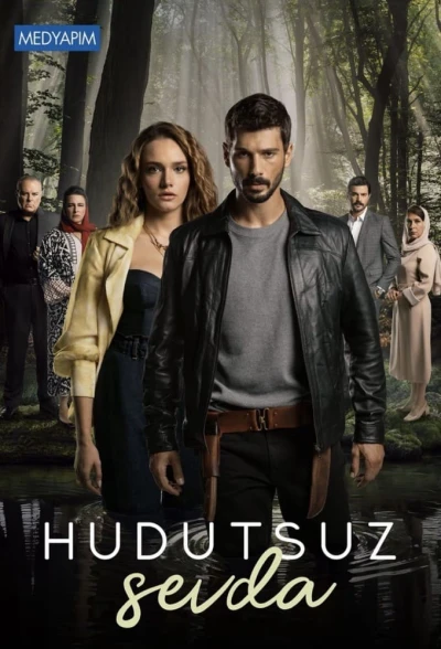 Yêu Không Giới Hạn -  Hudutsuz Sevda                                                                                                                                                                                                                                   (2023)